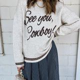 See You Cowboy Sweater